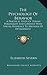 The Psychology Of Behavior by Elizabeth Severn