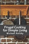 Frugal Cooking for Simple Living