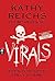 Virals: Jeder Tote hütet ein Geheimnis (Virals, #3)