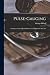 Pulse-gauging; a Clinical Study of Radial Measurement and Pulse-pressure