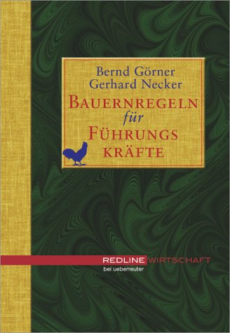 Bauernregeln für Führungskräfte. (Hardcover)