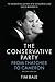 The Conservative Party: From Thatcher to Cameron: Second Edition