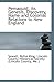 Pemaquid, its Genesis, Discovery, Name and Colonial Relations to New England