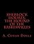 Sherlock Holmes: The Hound of The Baskervilles