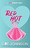 Red Hot by Cat Johnson