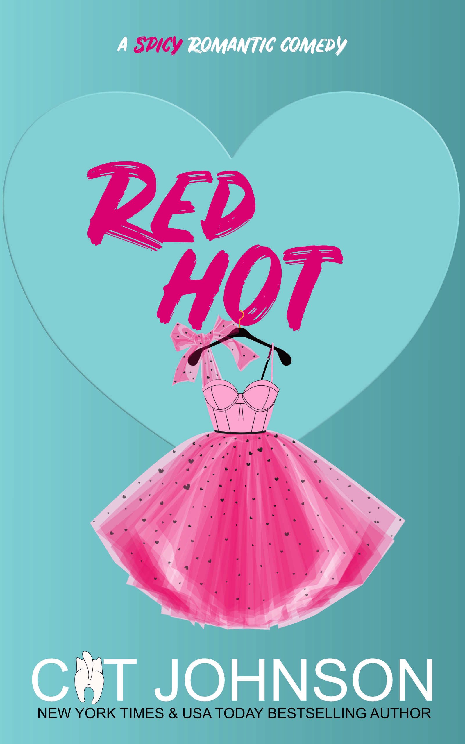 Red Hot (Smalltown Secrets, #2)