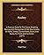 Poultry: A Practical Guide To The Choice, Breeding, Rearing, And Management Of All Descriptions Of Fowls, Turkeys, Guinea-Fowls, Ducks, And Geese, For Profit And Exhibition (1877)
