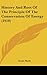 History And Root Of The Principle Of The Conservation Of Energy (1910)