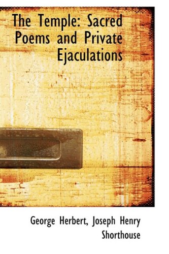 The Temple: Sacred Poems and Private Ejaculations