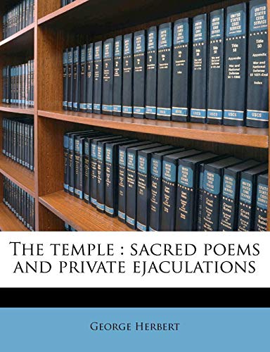 The temple: sacred poems and private ejaculations