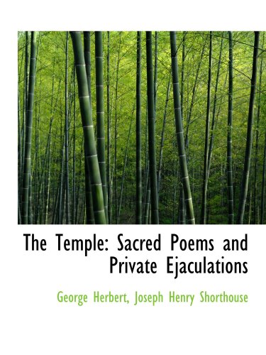 The Temple: Sacred Poems and Private Ejaculations