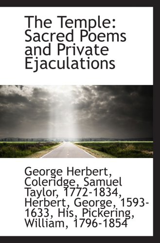 The Temple: Sacred Poems and Private Ejaculations