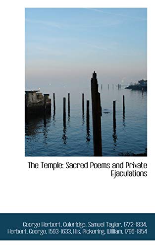 The Temple: Sacred Poems and Private Ejaculations