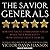The Savior Generals: How Five Great Commanders Saved Wars That Were Lost - from Ancient Greece to Iraq