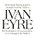 Ivan Eyre: Personal Mythologies