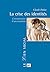 La crise des identités: L'interprétation d'une mutation