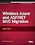 Windows Azure and ASP.NET MVC Migration