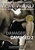 Damaged 2: The Ferro Family, Large Print Edition (Damaged (The Ferro Family))
