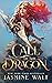 Call of the Dragon (Dragon ...