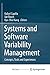 Systems and Software Variability Management: Concepts, Tools and Experiences