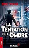 La Tentation de l...