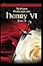 King Henry The Sixth, Part 2 By William Shakespeare: Illustrated Edition