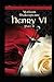 King Henry The Sixth, Part 2 By William Shakespeare: Illustrated Edition