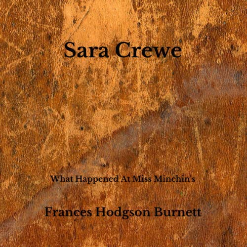 Sara Crewe: What Happened At Miss Minchin's