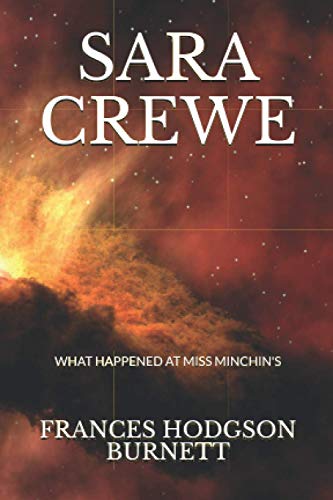 Sara Crewe: What Happened at Miss Minchin's