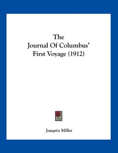 The Journal Of Columbus' First Voyage