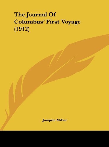 The Journal Of Columbus' First Voyage