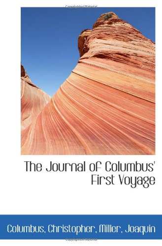 The Journal of Columbus' First Voyage
