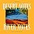 Desert Notes and River Notes