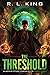 The Threshold (Alastair Stone Chronicles #3)