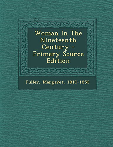 Woman In The Nineteenth Century