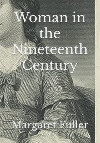 Woman in the Nineteenth Century