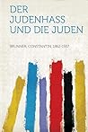 Der Judenhass Und Die Juden (German Edition)