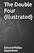 The Double Four (Illustrated)