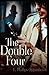 The Double Four Illustrated