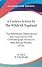 A Camera Actress In The Wilds Of Togoland: The Adventures, Observations And Experiences Of A Cinematograph Actress In West African Forests (1915)