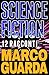 SCIENCE FICTION: 12 RACCONTI (Italian Edition)