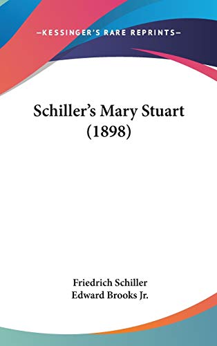 Schiller's Mary Stuart