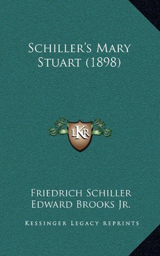 Schiller's Mary Stuart