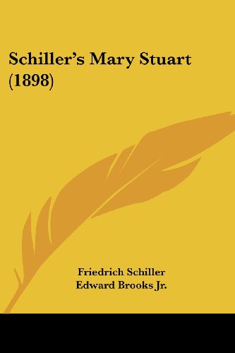 Schiller's Mary Stuart