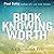 The Book of Knowing and Worth: A Channeled Text