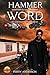 Hammer is a Word: One Man's Plight on 9/11 and Beyond