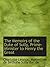 The Memoirs of the Duke of Sully, Prime-Minister to Henry the Great