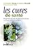 Les cures de santé: l'exemple de la cure de raison