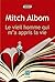 Le vieil homme qui m'a appris la vie