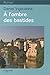 A L'OMBRE DES BASTIDES